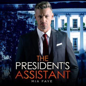 The President's Assistant