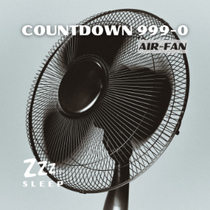 Countdown 999-0: Air Fan