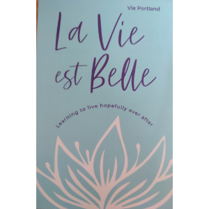 La Vie Est Belle