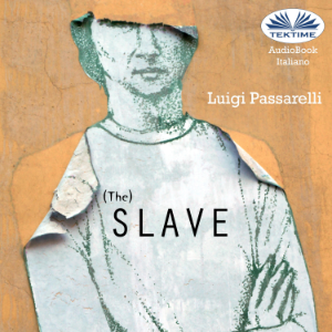 The slave
