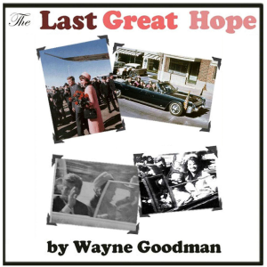 The Last Great Hope