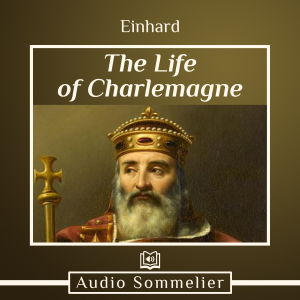 The Life of Charlemagne
