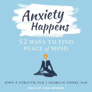 Anxiety Happens