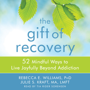 The Gift of Recovery