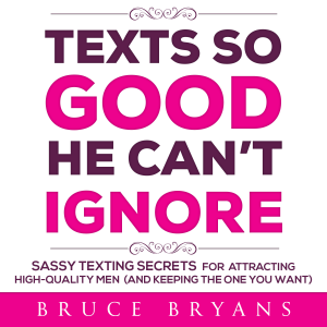 Texts So Good He Can't Ignore