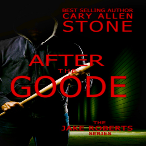 AFTER THE GOODE