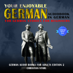 Your Enjoyable German Audiobook in German 100 German Stories for Beginners-logo
