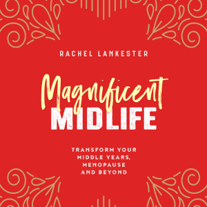 Magnificent Midlife