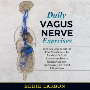 Daily Vagus Nerve Exercises