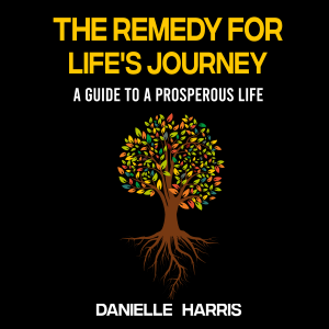 The Remedy For Life's Journey