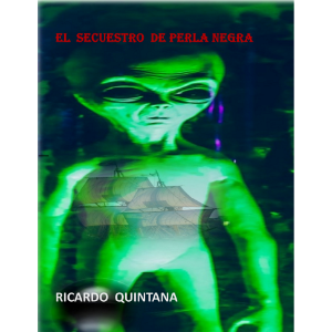EL SECUESTRO DE PERLA NEGRA