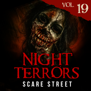 Night Terrors Vol. 19