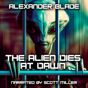 The Alien Dies at Dawn