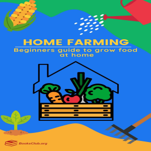 Home Farming