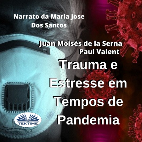 Trauma E Estresse Em Tempos de Pandemia | Listen to Podcasts On Demand ...