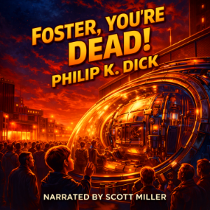 Foster, You’re Dead!