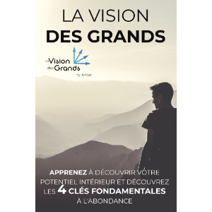 La Vision Des Grands