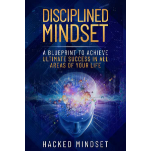 Disciplined Mindset