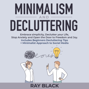 Minimalism and Decluttering