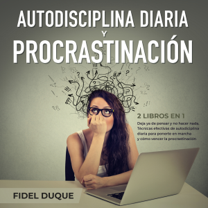 Autodisciplina diaria y procrastinación 2 libros en 1-logo