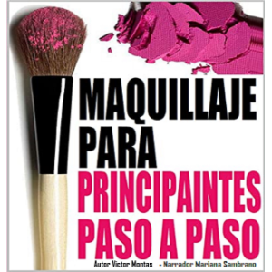 MAQUILLAJE PARA PRINCIPIANTES PASO A PASO