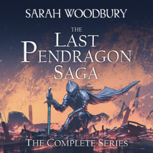 The Last Pendragon Saga: The Complete Series (Books 1-8)
