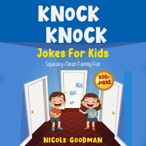 Knock Knock Jokes For Kids 5-7 Years Old: Squeaky-Clean Family Fun: with Over 500 Funny, Silly and Clean Jokes for Smart Children (with trick questions, brain teasers, riddles)-logo