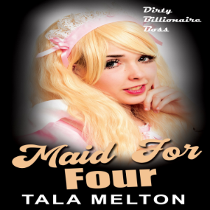 Maid for Four