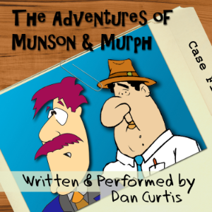 The Adventures of Munson & Murph
