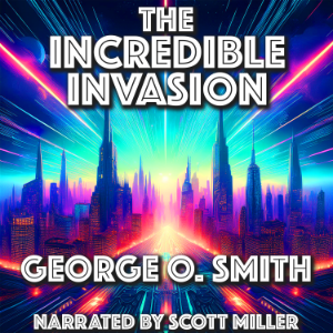 The Incredible Invasion