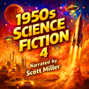 1950s Science Fiction 4 - 24 Science Fiction Short Stories From the 1950s