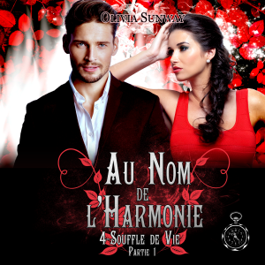 Au Nom de l'Harmonie, tome 4 : Souffle de Vie Partie 1-logo