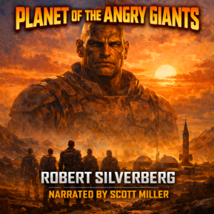 Planet of the Angry Giants