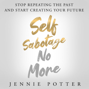 Self Sabotage No More