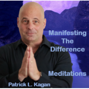 Manifesting The Difference - MEDITATIONS