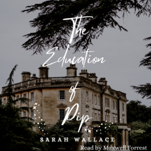 The Education of Pip