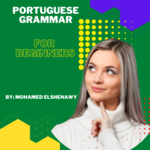 Portuguese Grammar for Beginners