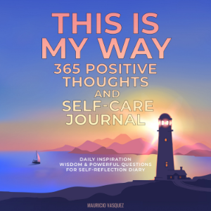 THIS IS MY WAY 365 Positive Thoughts and Self-care Journal-logo