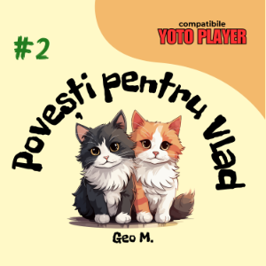 Povesti pentru Vlad - Volumul 2
