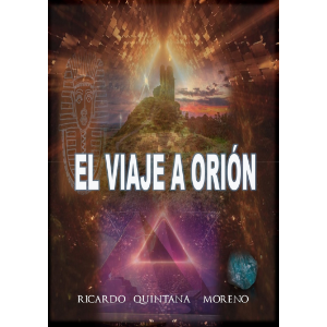 EL VIAJE A ORIÓN