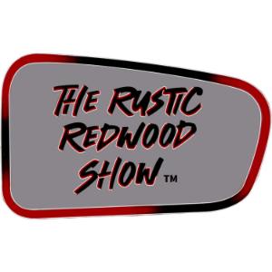 The Rustic Redwood Show