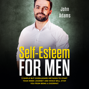 Self-Esteem for Men