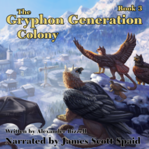 The Gryphon Generation Book 3: Colony