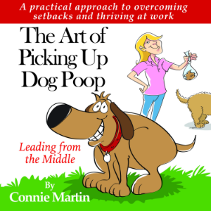 The Art of Picking Up Dog Poop-Leading from the Middle
