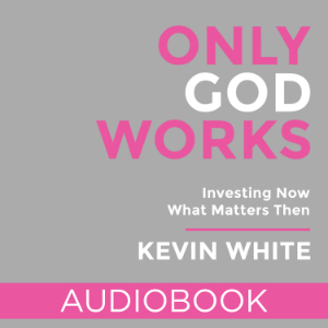 Only God Works