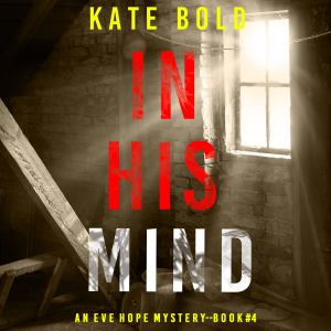 In His Mind (An Eve Hope FBI Suspense Thriller—Book 4)-logo