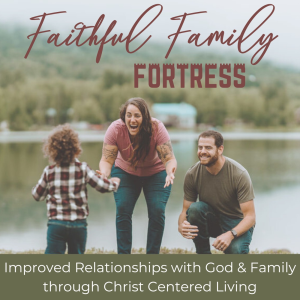 Faithful Family Fortress: Faith, Family, Marriage, Home, Parenting, Mindset, Relationships-logo