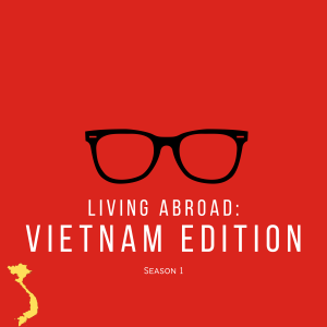Living Abroad: Vietnam Edition.-logo