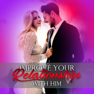 Improve Your Relationship With Him Podcast-logo