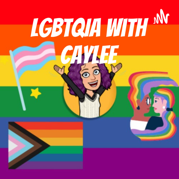 LGBTQIA with Caylee | Listen to Podcasts On Demand Free | TuneIn